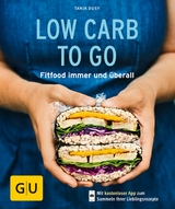 Low Carb to go -  Tanja Dusy