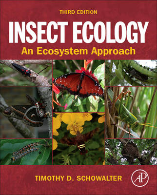 Insect Ecology - Timothy D. Schowalter