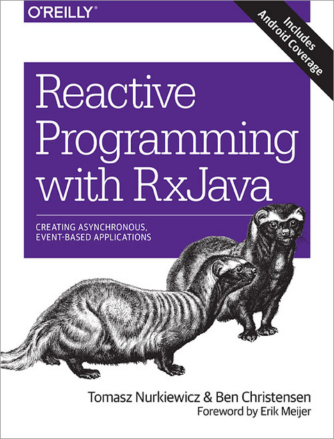 Reactive Programming with RxJava - Tomasz Nurkiewicz, Bent Christiansen, Erik Meijer