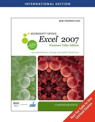 New Perspectives on Microsoft Office Excel 2007 - Roy Ageloff, June Jamrich Parsons, Dan Oja, Patrick Carey