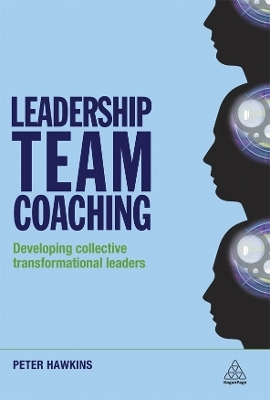 Leadership Team Coaching - Peter Hawkins