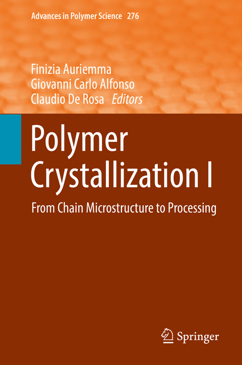 Polymer Crystallization I - 