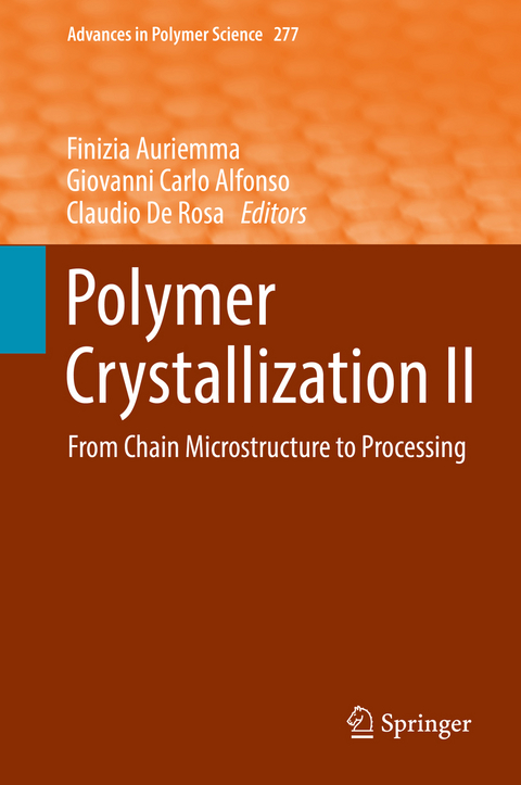 Polymer Crystallization II - 