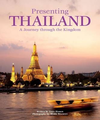 Presenting Thailand - John Hoskin