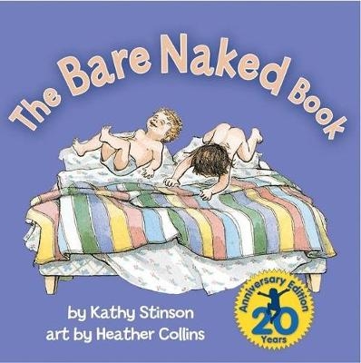 The Bare Naked Book - Kathy Stinson