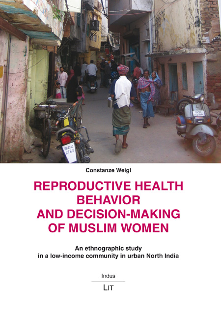 Reproductive Health Behavior and Decision-Making of Muslim Women - Constanze Weigl