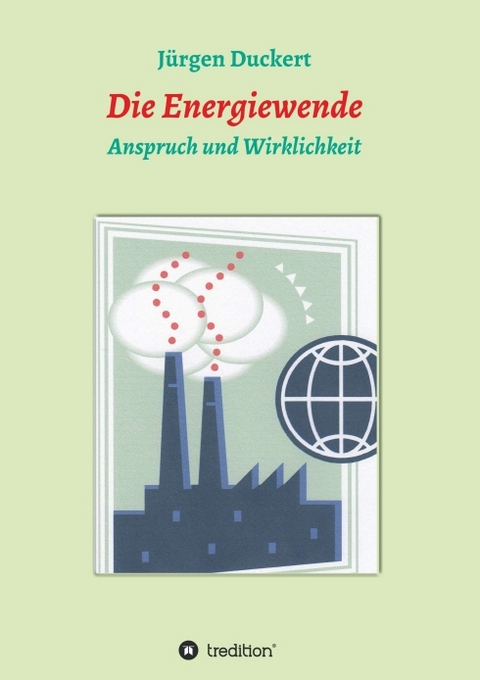 Die Energiewende - Jürgen Duckert