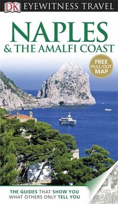 DK Eyewitness Travel Guide: Naples & the Amalfi Coast