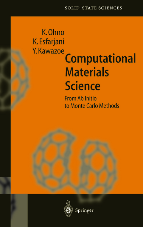 Computational Materials Science - Kaoru Ohno, Keivan Esfarjani, Yoshiyuki Kawazoe