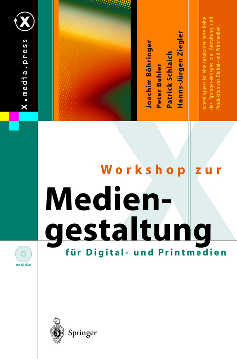 Workshop zur Mediengestaltung für Digital- und Printmedien - J. Böhringer, P. Bühler, P. Schlaich, H.-J. Ziegler