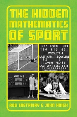 The Hidden Mathematics of Sport - Rob Eastaway