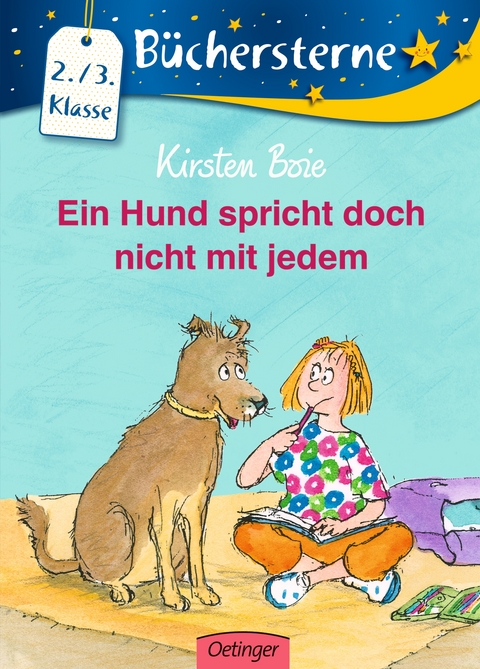 Ein Hund spricht doch nicht mit jedem - Kirsten Boie