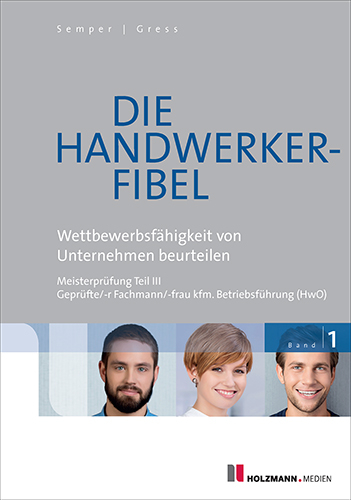 Die Handwerker-Fibel - Dr. Lothar Semper, Bernhard Gress