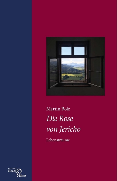 Die Rose von Jericho - Martin Bolz