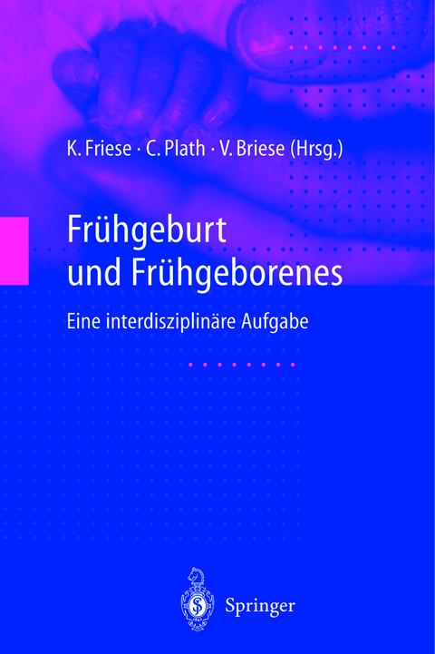 Frühgeburt und Frühgeborenes - 