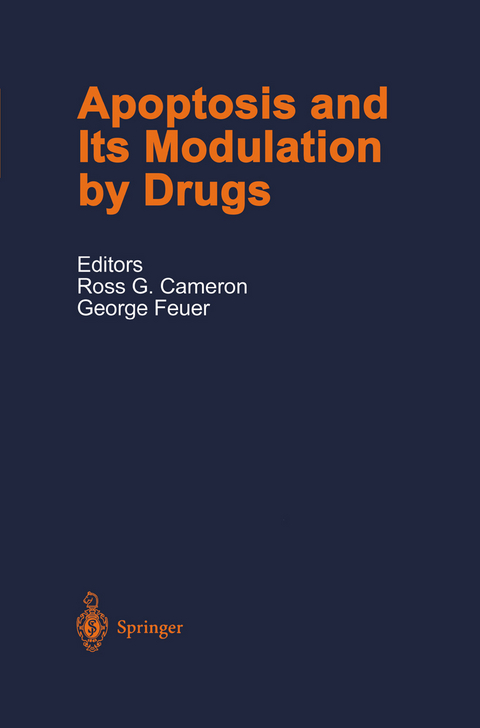 Apoptosis and Its Modulation by Drugs - 