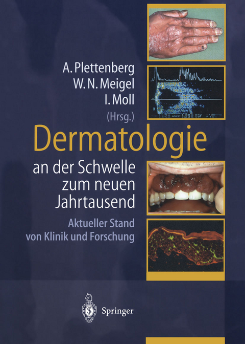 Dermatologie an der Schwelle zum neuen Jahrtausend - 