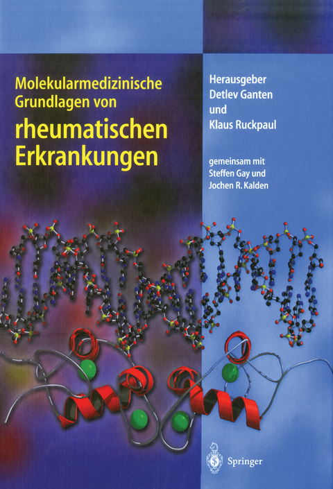 Molekularmedizinische Grundlagen von rheumatischen Erkrankungen - 