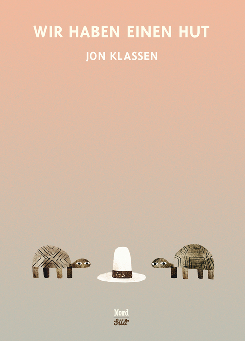 Wir haben einen Hut - Jon Klassen