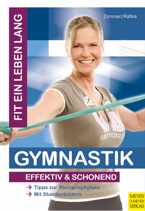 Gymnastik effektiv und schonend - Kurt Zimmer, Isabell Ratka