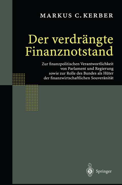 Der verdrängte Finanznotstand - Markus C. Kerber