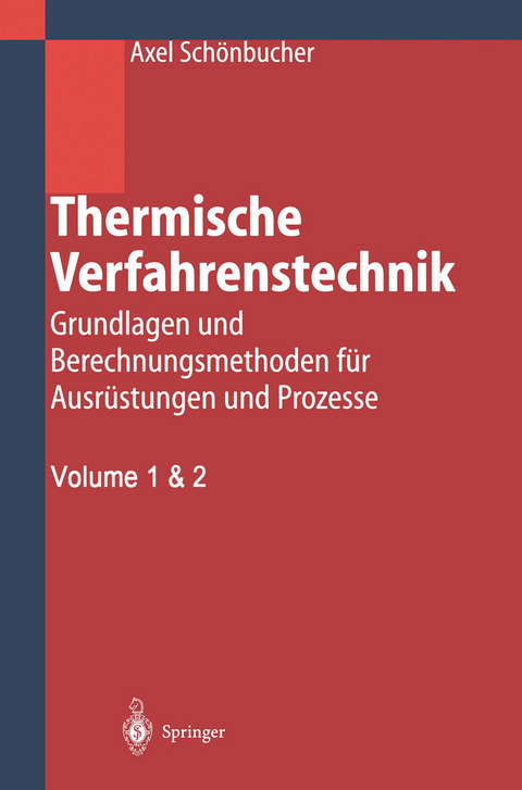 Thermische Verfahrenstechnik - Axel Schönbucher