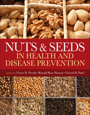 Nuts and Seeds in Health and Disease Prevention - 