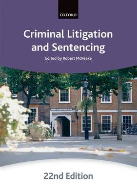 Criminal Litigation and Sentencing - 