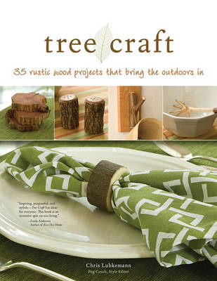 Tree Craft - Chris Lubkemann