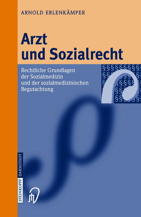 Arzt und Sozialrecht - Arnold Erlenkämper