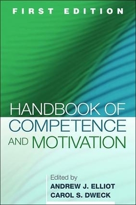 Handbook of Competence and Motivation - 