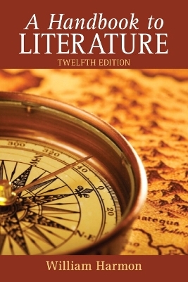 Handbook to Literature, A - William Harmon