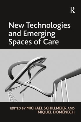 New Technologies and Emerging Spaces of Care - Miquel Domènech