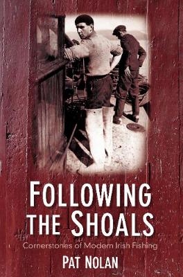 Following the Shoals - Pat Nolan