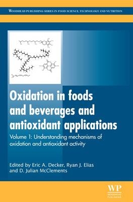 Oxidation in Foods and Beverages and Antioxidant Applications - 