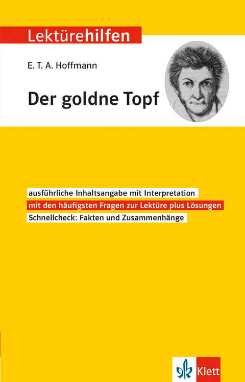 Klett Lektürehilfen E.T.A. Hoffmann, Der goldne Topf - Monika Fellenberg