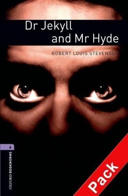 Oxford Bookworms Library: Level 4:: Dr Jekyll and Mr Hyde audio CD pack - Robert Louis Stevenson