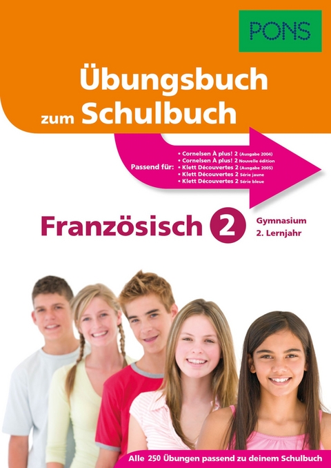 PONS Übungsbuch zum Schulbuch Französisch 2. Lernjahr Gymnasium