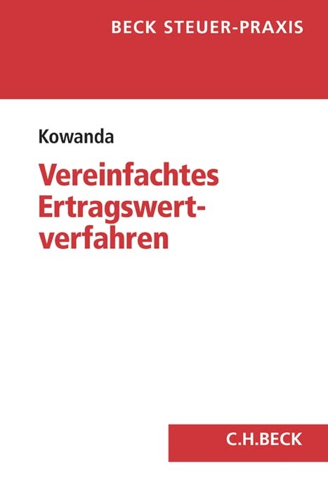 Das vereinfachte Ertragswertverfahren und der bewertungsrechtliche Substanzwert - Markus Kowanda