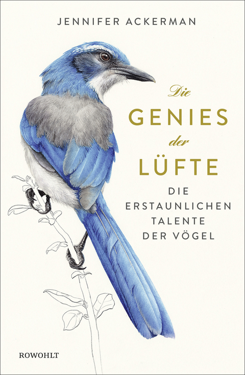 Die Genies der Lüfte - Jennifer Ackerman