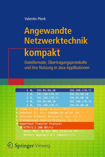 Angewandte Netzwerktechnik kompakt - Valentin Plenk