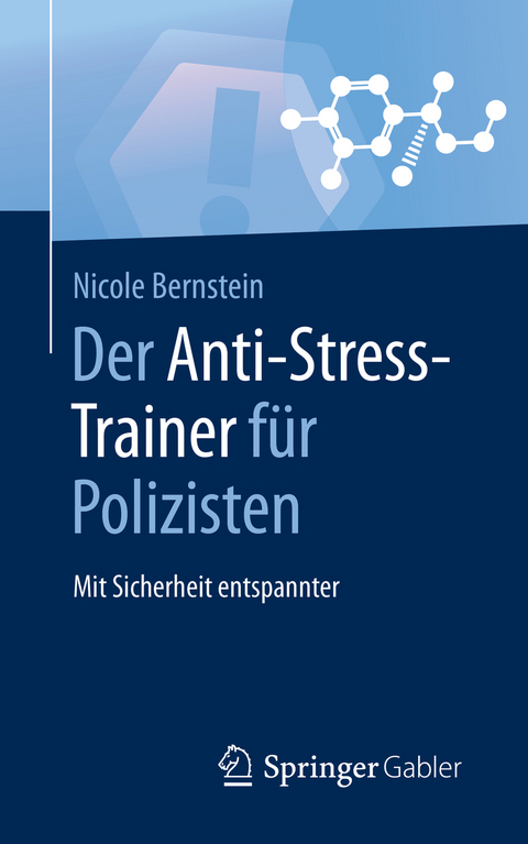 Der Anti-Stress-Trainer für Polizisten - Nicole Bernstein