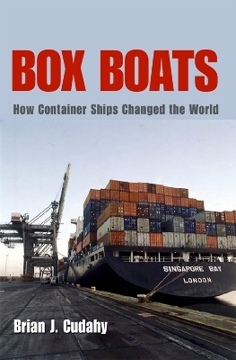 Box Boats - Brian J. Cudahy