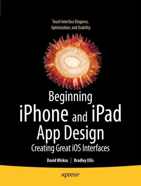 Beginning iPhone and iPad App Design - D. Wiskus, Bradley Ellis