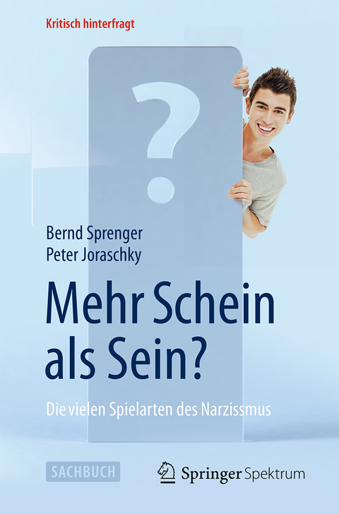 Mehr Schein als Sein? - Bernd Sprenger, Peter Joraschky