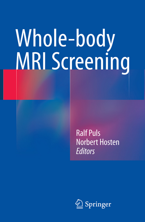 Whole-body MRI Screening - 