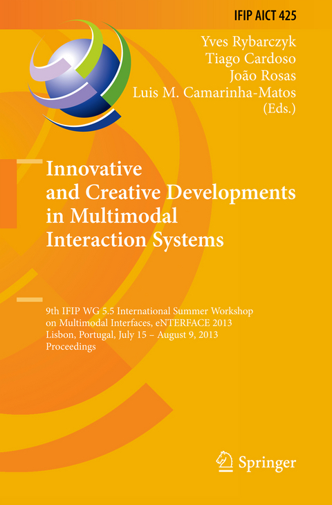 Innovative and Creative Developments in Multimodal Interaction Systems - 