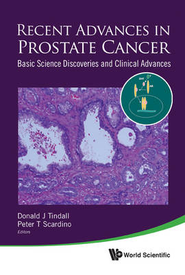 Recent Advances In Prostate Cancer: Basic Science Discoveries And Clinical Advances - 