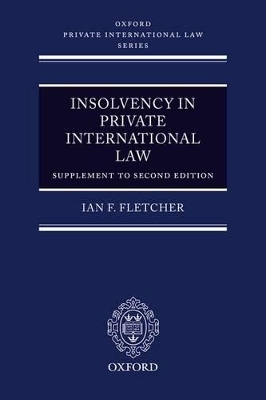 Insolvency in Private International Law - Ian F. Fletcher