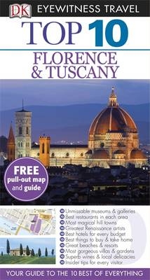 DK Eyewitness Top 10 Travel Guide Florence & Tuscany -  Dk